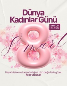 8 Mart Kadınlar Günü